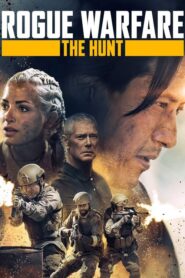 Rogue Warfare: The Hunt