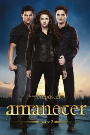 La saga Crepúsculo: Amanecer – Parte 2