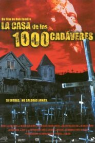 La casa de los 1000 cadáveres