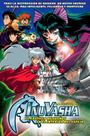 InuYasha: El castillo de sueños en el espejo