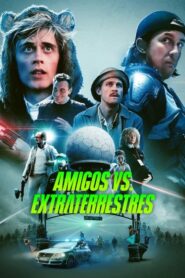 Amigos vs extraterrestres