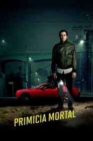 Primicia mortal (Nightcrawler)