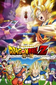 Dragon Ball Z: La Batalla de los Dioses