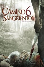 Camino Hacia El Terror 6: Herencia De Muerte