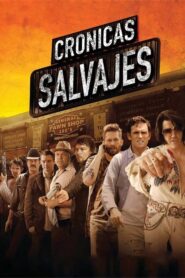 Crónicas salvajes