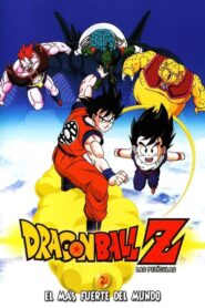 Dragon Ball Z: El más fuerte del mundo