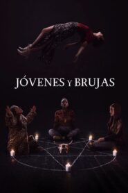 Jóvenes brujas: nueva hermandad