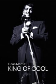 Dean Martin: King of Cool