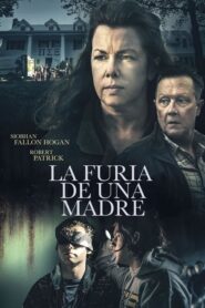 La furia de una madre