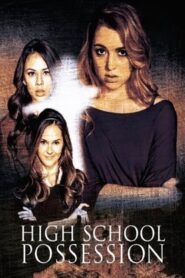 Presencia oscura (High School Possession)