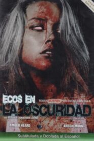 Ecos en la oscuridad / Seducción mortal , Todos los chicos quieren a Mandy Lane