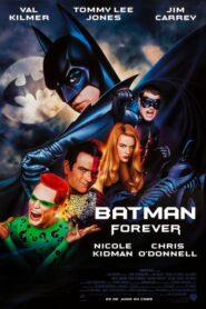 Batman eternamente / Batman Forever