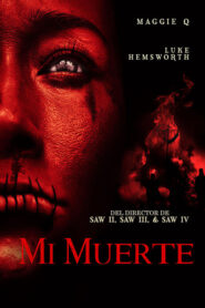 Mi Muerte / Death of Me