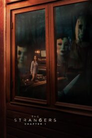 Los Extraños Capítulo 1 / The Strangers: Chapter 1