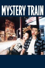 El tren del misterio (Mystery Train)