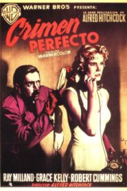 Crimen perfecto / La llamada fatal