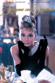 Desayuno con diamantes / Muñequita de lujo (Breakfast at Tiffany’s)