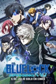 Blue Lock la película -episodio Nagi-