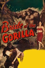 Bride of the Gorilla (La novia del gorila)