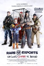 Rare Exports. Un cuento gamberro de Navidad