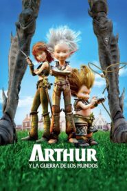 Arthur y la guerra de los mundos